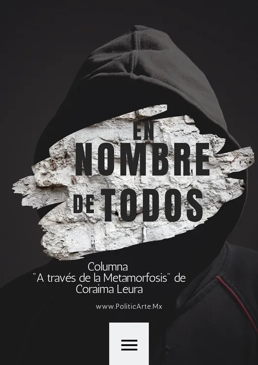 columna 'A través de la Metamorfosis' por Coraima Leura. Ilustración de PoliticArte.Mx por Pablo Cid